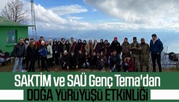 SAKTİM ve SAÜ Genç Tema, Keremali'de doğa yürüyüşü yaptı