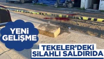 Tekeler'deki silahlı saldırıda yeni gelişme