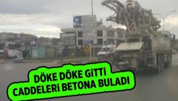 Caddelere beton döke döke gitti