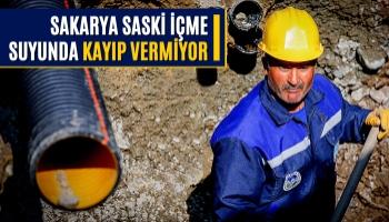 Sakarya SASKİ İçme Suyunda Kayıp Vermiyor