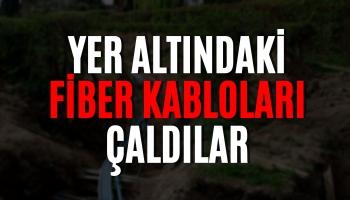 Yer Altındaki Fiber Kabloları Çaldılar