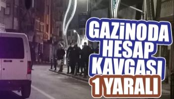 Papuççular'da gazinoda hesap kavgası