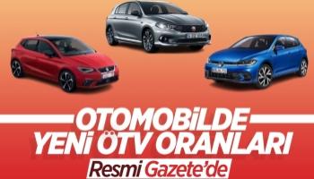 Otomobillerin yeni ÖTV oranları açıklandı