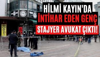 Çark Caddesi'nde İntihar Eden Genç Stajyer Avukat Çıktı