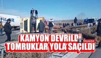 D-100'de tomruk yüklü kamyon devrildi