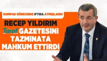 Recep Yıldırım tazminat davasını kazandı