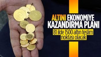 Yastık altındaki altınlar ekonomiye kazandırılıyor