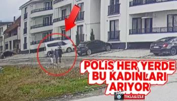 Ziynet eşyalarını çalan kadınlar kamerada