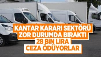 O karar sektörü zor durumda bıraktı; 28 bin lira ceza kesiliyor