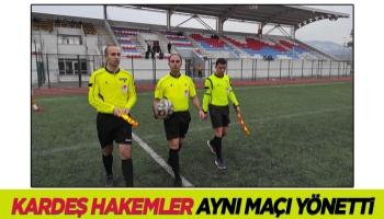 Akyazı'da kardeş hakemler aynı maçta görev aldı