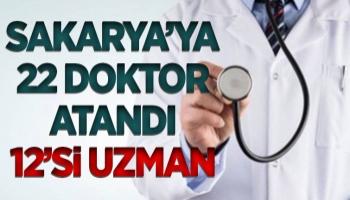 Sakarya'ya 22 doktor atandı