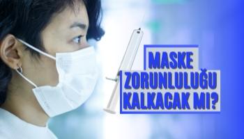 Maske Zorunluluğu Kalkacak Mı?