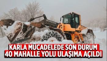 40 mahalle yolu ulaşıma açıldı