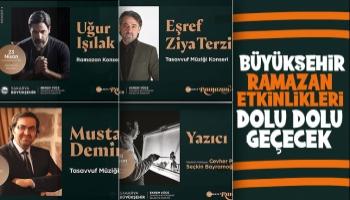 Sakarya'da Ramazan dolu dolu geçecek