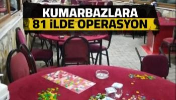 81 ilde kumar operasyonu: 47 gözaltı