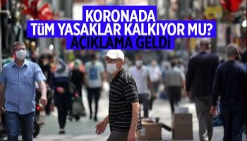 Korona yasakları kalkacak mı?