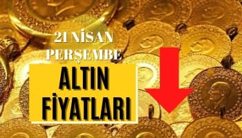 Altın Fiyatları Ne Kadar Oldu? 21 Nisan Perşembe