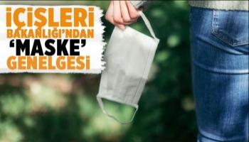 81 İle Maske genelgesi