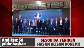 SESOB'da 30'ncu Hasan Alişan dönemi