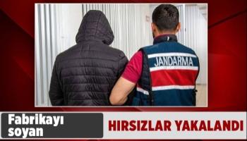 Fabrika hırsızları yakalandı