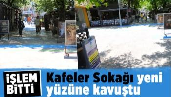 Kafeler Sokağı yeni yüzüne kavuştu