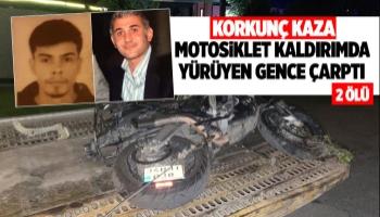 Motosiklet kaldırımda yürüyen gence çarptı: 2 ölü