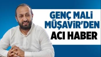 Genç mali müşavir hayatını kaybetti