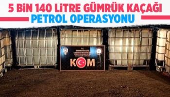 Sakarya’da 5 bin 140 litre gümrük kaçağı petrol ele geçirildi