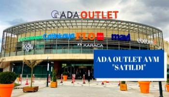 Ada Outlet AVM satıldı