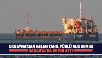 Ukrayna'dan gelen tahıl yüklü Rus gemisi Karasu'da