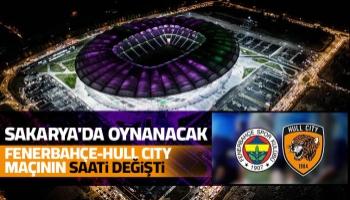 Fenerbahçe-Hull City maçının saati değişti!