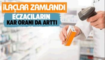 İlaca zam geldi, eczacıların kâr oranları artırıldı