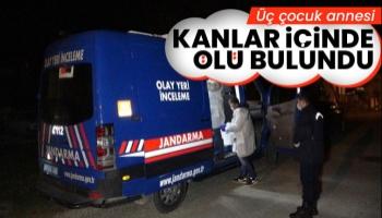 Üç çocuk annesinin sır dolu ölümü