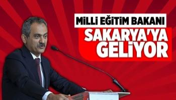 Bakan Özer Sakarya’ya geliyor