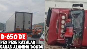 D-650'de peş peşe kazalar