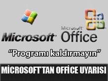 Microsoft'tan Office Uyarısı