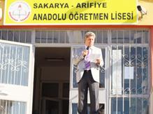 Arifiye Anadolu Öğretmen Lisesi, Açılışı İddialı Yaptı