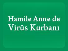 Hamile Anne de Virüs Kurbanı