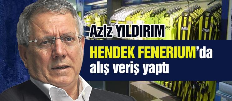 Aziz Yıldırım, Hendek'teki Fenerium'daydı