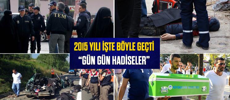 2015 yılı işte böyle geçti