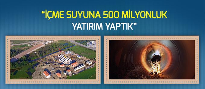 İçmesuyuna 500 Milyonluk Yatırım