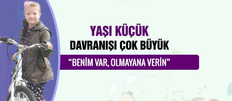 "Benim var, olmayana verin"