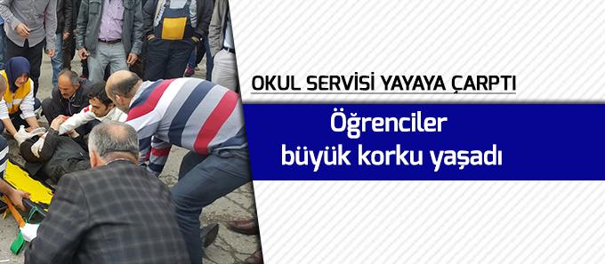 Okul servisi karşıdan karşıya geçen yayaya çarptı