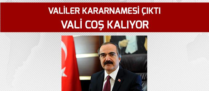 Vali Coş kalıyor