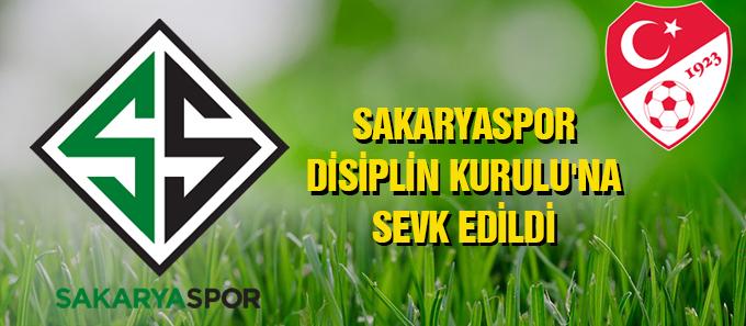 Sakaryaspor,  PFDK'ya sevk edildi