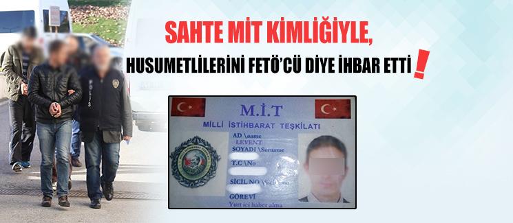 Husumetlilerini FETÖ'cü diye ihbar etti