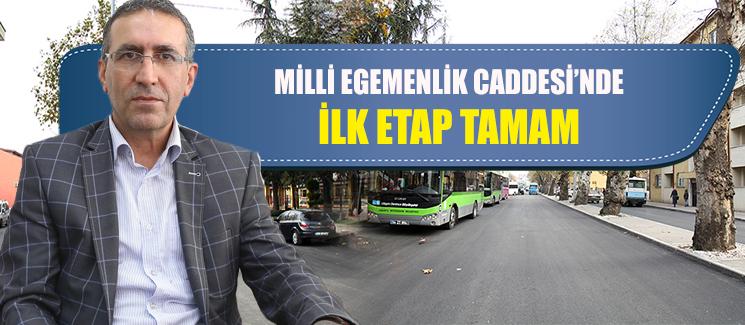 Milli Egemenlik'te ilk etap tamam