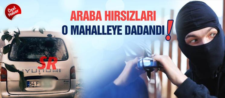 Hırsızlar, o mahalleye dadandı