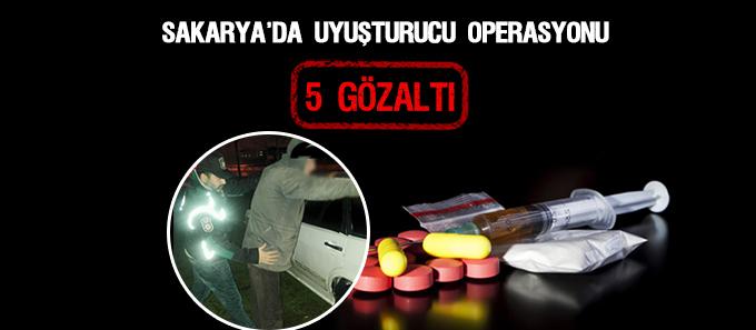 Sakaryada uyuşturucu operasyonu