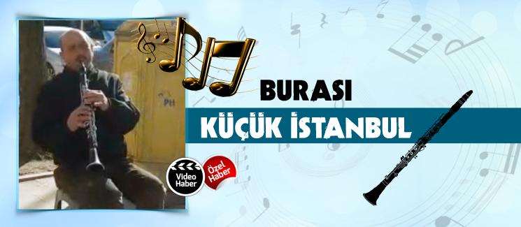 Burası Küçük İstanbul